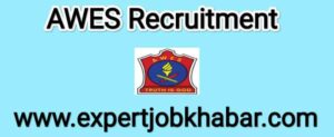 AWES Recruitment 2022