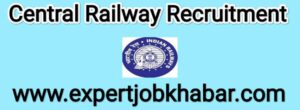 Central Railway Recruitment 2022