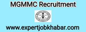 MGMMC Recruitment 2022