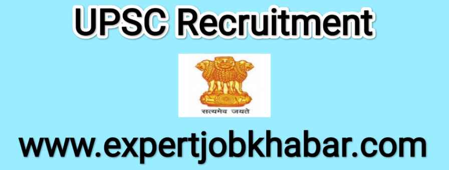 UPSC Recruitment 2022